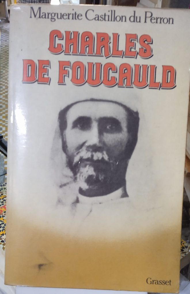 Castillon Du Perron Marguerite Charles De Foucauld Grasset1982 castillon-du-perron-marguerite-charles-de-foucauld-grasset1982